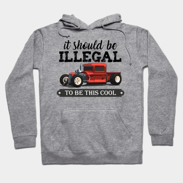 it should be illegal to be this cool funny red muscle car Hoodie by OCEAN ART SHOP